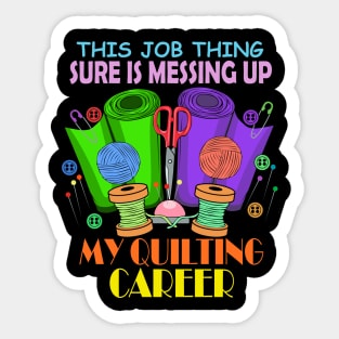 I need more Fiber Quilting Sewing Seamstress Sticker